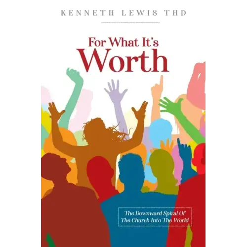 For What It's Worth