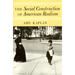 The Social Construction of American Realism