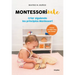 Montessorizate: Criar Siguiendo Los Principios Montessori / Montesorrize Your Children's Upbringing