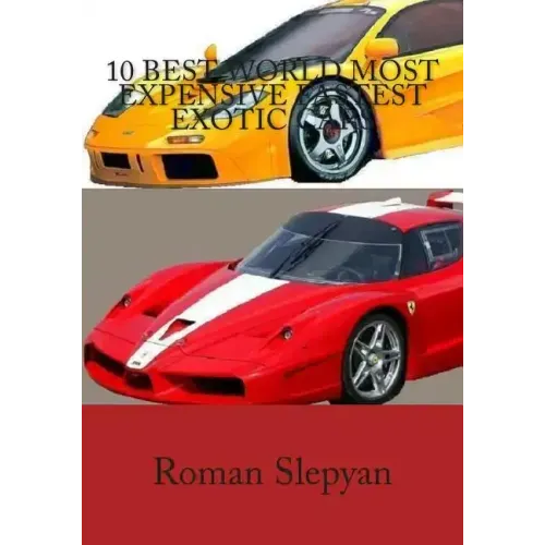 10 Best World Most Expensive Fastest Exotic Cars