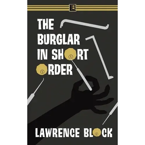 The Burglar in Short Order