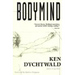 Bodymind