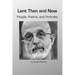 Lent Then and Now. People, Poems, and Portraits