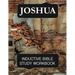 Joshua Inductive Bible Study Workbook: Full text of the book of Joshua with inductive bible study questions and prayer journaling