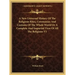 A New Universal History Of The Religious Rites, Ceremonies And Customs Of The Whole World Or A Complete And Impartial View Of All The Religions V1