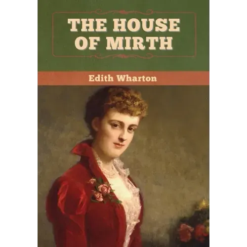 The House of Mirth