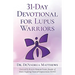31-Day Devotional for Lupus Warriors