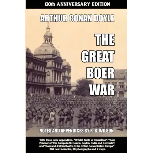 The Great Boer War: 120th Anniversary Edition