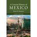 A Concise History of Mexico, Third Edition