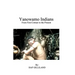 YANOWAMO INDIANS From First Contact to the Present