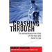 Crashing Through: The Extraordinary True Story of the Man Who Dared to See