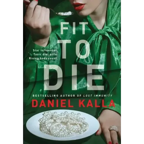 Fit to Die: A Thriller