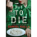 Fit to Die: A Thriller