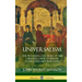 Universalism: The Prevailing Doctrine of the Christian Church During its First Five Hundred Years, With Authorities and Extracts (Hardcover)