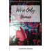 We're Only Human: Book One of the Lilies of the Field Series