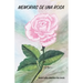 Memoria de Una Rosa
