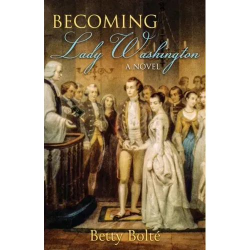 Becoming Lady Washington