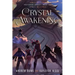 Crystal Awakening: An Epic Fantasy Adventure