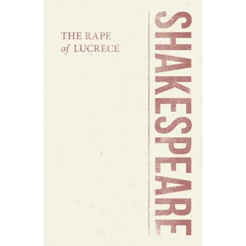 The Rape of Lucrece