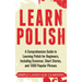 Learn Polish: A Comprehensive Guide to Learning Polish for Beginners, Including Grammar, Short Stories and 1000 Popular Phrases