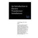 An Introduction to Electric Transformer Installations