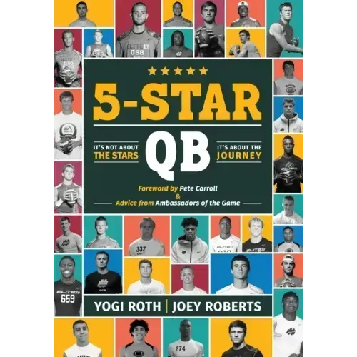 5-Star Qb: It's Not About the Stars, It's About the Journey
