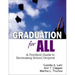 Graduation for All: A Practical Guide to Decreasing School Dropout