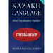 Kazakh Language Mini Vocabulary Builder: Stress Labeled!