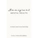 Immigrant Mental Health: One Woman's Spiritual Journey Toward Healing