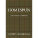 Homespun: True Tales of Tweed