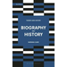 Biography and History