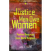 Justice Men Owe Women