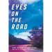 Eyes on the Road