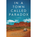 In a Town Called Paradox
