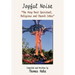 Joyful Noise: "The Very Best Spiritual, Religious and Church Jokes and Humor"