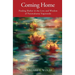 Coming Home: Finding Shelter in the Love and Wisdom of Paramahansa Yogananda