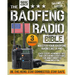 The Baofeng Radio Bible: Master Your Baofeng Radio Like a Pro - Easy Steps, Advanced Tips, and Lifesaving Strategies for Uninterrupted Communic