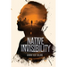 Native Invisibility