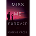 Miss Me Forever