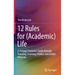 12 Rules for (Academic) Life: A Stroppy Feminist's Guide Through Teaching, Learning, Politics, and Jordan Peterson
