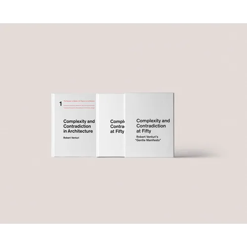 Complexity and Contradiction at Fifty: Robert Venturi's Gentle Manifesto: A Symposium