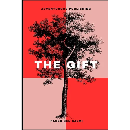 The Gift: A boy, a teacher and lives greatest lessons