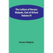 The Letters of Horace Walpole, Earl of Orford Volume IV