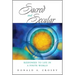 Sacred and Secular: Responses to Life in a Finite World