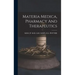 Materia Medica, Pharmacy And Therapeutics
