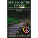 Feeling is the Secret: The Art of Realizing your Desires