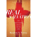 Real Salvation: And Whole-Hearted Service for the Lord