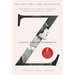 Z: A Novel of Zelda Fitzgerald