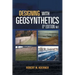 Designing with Geosynthetics - 6th Edition Vol. 1