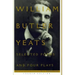 Selected Poems and Four Plays